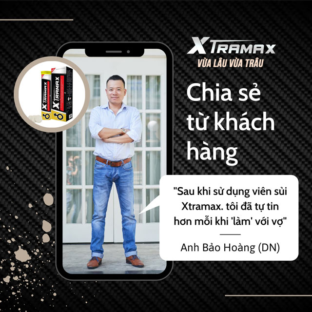 Chia sẻ từ khách hàng về viên sủi Xtramax