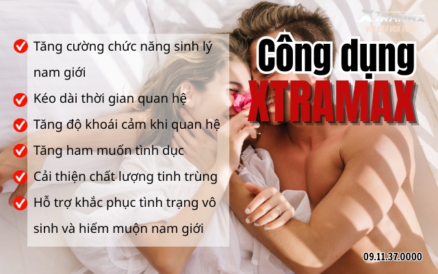 Công dụng mà Xtramax đem lại.